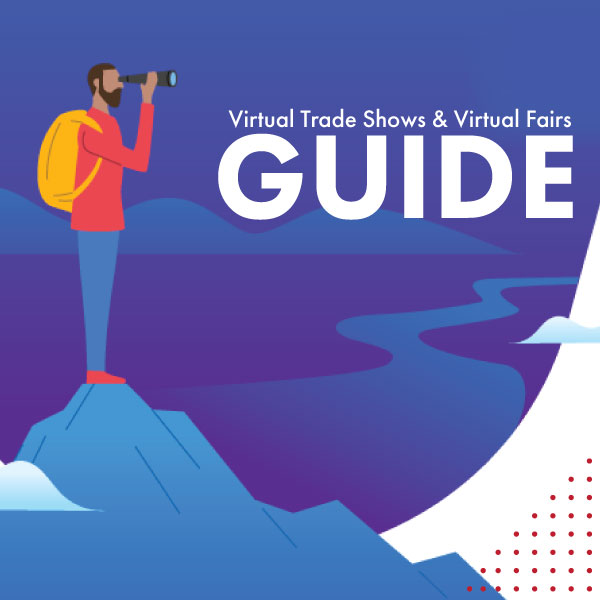 Guide To Virtual Trade Shows & Virtual Fairs