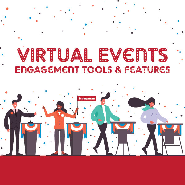 Virtual Events Engagement Tools & Features