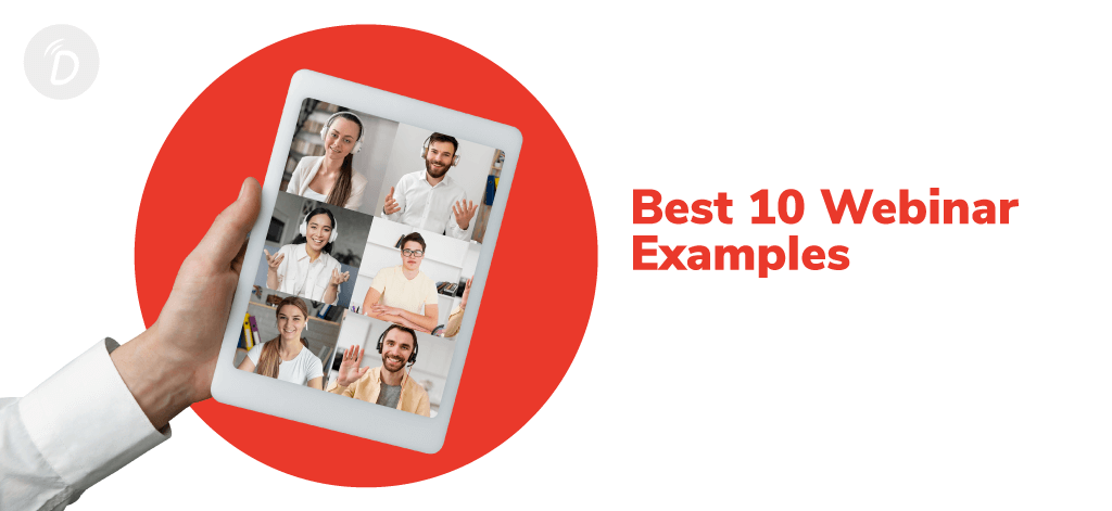 Best 10 Webinar Examples To Follow In 2025
